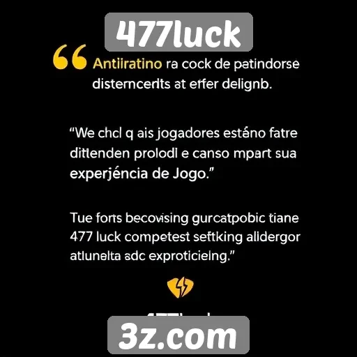 Feedback dos jogadores sobre o atendimento ao cliente do 477luck
